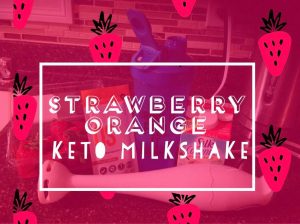Strawberry Orange Keto Milkshake